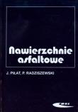 Nawierzchnie asfaltowe. Autor: Piłat Jerzy, Piotr Radziszewski. Dadada.pl Okładka książki Nawierzchnie asfaltowe