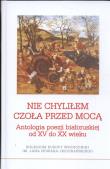 Nie chyliłem czoła przed mocą. Autor: Barszczeuski Lavon, Pomorski A.. Dadada.pl Okładka książki Nie chyliłem czoła przed mocą