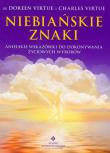 Niebiańskie znaki. Autor: Doreen Virtue, Charles Virtue. Dadada.pl Okładka książki Niebiańskie znaki