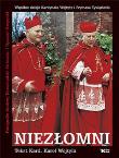 Niezłomni Wspólne dzieje Kard. Wojtyły... Autor: Karol Wojtyła. Dadada.pl Okładka książki Niezłomni Wspólne dzieje Kard. Wojtyły..