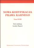 Nowa kodyfikacja prawa karnego tom XVIII. Wydawca: Wydawnictwo Uniwersytetu Wrocławskiego. Dadada.pl Opakowanie Nowa kodyfikacja prawa karnego tom XVIII