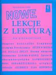 Nowe lekcje z lekturą dla gimnazjalistów. Autor: Biernacka-Drabik Maria. Dadada.pl Okładka książki Nowe lekcje z lekturą dla gimnazjalistów