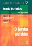O języku polskiem. Autor: Przybylska Renata. Dadada.pl Okładka książki O języku polskiem