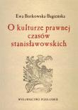 Okładka książki O kulturze prawnej czasów stanisławowskich