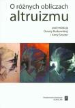 O różnych obliczach altruizmu. Autor: Anna Szuster (red.), Dorota Rutkowska (red.). Dadada.pl Okładka książki O różnych obliczach altruizmu