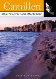 Obietnica komisarza Montalbano. Autor: Camilleri Andrea. Dadada.pl Okładka książki Obietnica komisarza Montalbano