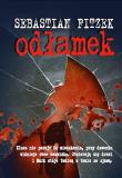 Odłamek - Sebastian Fitzek. Autor: Fitzek Sebastian. Dadada.pl Okładka książki Odłamek - Sebastian Fitzek