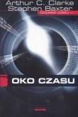 Odyseja czasu. Tom 1. Oko czasu. Autor: Arthur C. Clarke, Stephen Baxter. Dadada.pl Okładka książki Odyseja czasu. Tom 1. Oko czasu