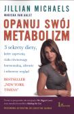 Opanuj swój metabolizm. Autor: Jillian Michaels, Mariska van Aalst. Dadada.pl Okładka książki Opanuj swój metabolizm