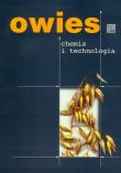 Owies, chemia i technologia. Autor: Gąsiorowski Henryk. Dadada.pl Okładka książki Owies, chemia i technologia