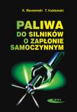 Paliwa do silników o zapłonie samoczynnym. Autor: K. Baczewski, T. Kałdoński. Dadada.pl Okładka książki Paliwa do silników o zapłonie samoczynnym