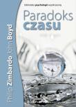 Paradoks czasu. Autor: Philip G. Zimbardo, Boyd John. Dadada.pl Okładka książki Paradoks czasu