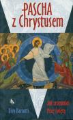 Okładka książki Pascha z Chrystusem. Jak rozumieć Mszę Świętą