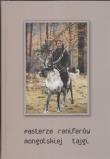 Opakowanie Pasterze reniferów mongolskiej tajgi