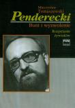 Penderecki Bunt i wyzwolenie t.1. Autor: Tomaszewski Mieczysław. Dadada.pl Okładka książki Penderecki Bunt i wyzwolenie t.1