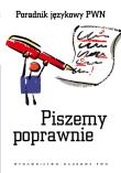 Opakowanie Piszemy poprawnie. Poradnik językowy PWN