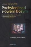 Pochyleni nad słowem Bożym. Autor: Głowacki Leonard. Dadada.pl Okładka książki Pochyleni nad słowem Bożym