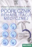 Okładka książki Podręcznik rehabilitacji medycznej