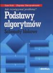 Podstawy algorytmów Schematy blokowe. Autor: Krok Ewa, Stempnakowski Zbigniew. Dadada.pl Okładka książki Podstawy algorytmów Schematy blokowe