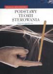 Podstawy teorii sterowania. Autor: Kwiatkowski Włodzimierz. Dadada.pl Okładka książki Podstawy teorii sterowania