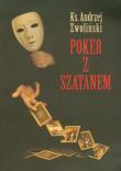 Poker z szatanem. Autor: Andrzej Zwoliński. Dadada.pl Okładka książki Poker z szatanem