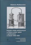 Okładka książki Polityka władz państwowych w Polsce wobec aptek i aptekarstwa w latach 1944-1951