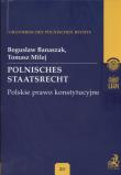 Polnisches staatsrecht Polskie prawo konstytucyjne. Autor: Banaszak Bogusław, Milej Tomasz. Dadada.pl Okładka książki Polnisches staatsrecht Polskie prawo konstytucyjne