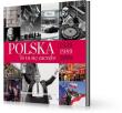Polska to tu się zaczęło 1939-1989-2009. Autor: Piotr Lipiński. Dadada.pl Okładka książki Polska to tu się zaczęło 1939-1989-2009
