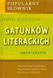 Popularny słownik gatunków literackich. Autor: Andruczyk Krystyna, Fiećko Dorota. Dadada.pl Okładka książki Popularny słownik gatunków literackich