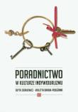 Poradnictwo w kulturze indywidualizmu. Autor: Zierkiewicz Edyta, Drabik-Podgórna Violetta. Dadada.pl Okładka książki Poradnictwo w kulturze indywidualizmu