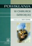 Opakowanie Powikłania w chirurgii dziecięcej