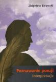 Okładka książki Poznawanie poezji interpretacje