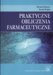 Okładka książki Praktyczne obliczenia farmaceutyczne