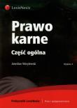 Prawo karne Część ogólna. Autor: Warylewski Jarosław. Dadada.pl Okładka książki Prawo karne Część ogólna