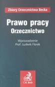 Prawo pracy Orzecznictwo. Wydawca: C.H. Beck. Dadada.pl Opakowanie Prawo pracy Orzecznictwo