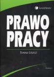 Prawo pracy. Autor: Liszcz Teresa. Dadada.pl Okładka książki Prawo pracy