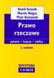 Prawo rzeczowe. Autor: Grzesik Kamil, Hałgas Marcin, Kostański Piotr. Dadada.pl Okładka książki Prawo rzeczowe