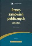 Prawo zamówień publicznych Komentarz 1012350. Autor: Norek Emil. Dadada.pl Okładka książki Prawo zamówień publicznych Komentarz 1012350