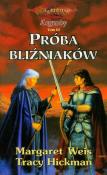Próba bliźniaków. Autor: Tracy Hickman. Dadada.pl Okładka książki Próba bliźniaków