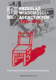 Przegląd Wiadomości Agencyjnych 1984-1990 Przerwana historia ilustrowanej bibuły. Autor:   Praca zbiorowa. Dadada.pl Okładka książki Przegląd Wiadomości Agencyjnych 1984-1990 Przerwana historia ilustrowanej bibuły