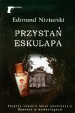Przystań Eskulapa - Edmund Niziurski. Autor: Niziurski Edmund. Dadada.pl Okładka książki Przystań Eskulapa - Edmund Niziurski