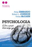Psychologia Kluczowe koncepcje tom 2 Motywacja i uczenie się. Autor: Philip G. Zimbardo, Johnson Robert L., McCann Vivian. Dadada.pl Okładka książki Psychologia Kluczowe koncepcje tom 2 Motywacja i uczenie się