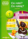 PUS Co robi? Co robią? Czasownik 1 EPIDEIXIS. Autor: Halina Cybulska. Dadada.pl Okładka książki PUS Co robi? Co robią? Czasownik 1 EPIDEIXIS