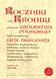 Okładka książki Roczniki czyli Kroniki sławnego Królestwa Polskiego Księga 10 lata 1370 - 1405