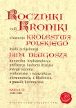 Okładka książki Roczniki czyli Kroniki sławnego Królestwa Polskiego Księga 12 lata 1445 - 1461