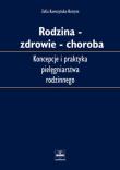 Okładka książki Rodzina-zdrowie-choroba
