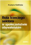 Okładka książki Rola trzeciego sektora w społeczeństwie obywatelskim