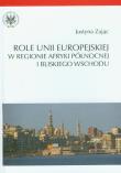 Okładka książki Role Unii Europejskiej w regionie Afryki Północnej i Bliskiego Wschodu