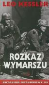 Okładka książki Rozkaz wymarszu - Kessler Leo