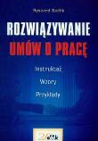 Rozwiązywanie umów o pracę. Autor: Sadlik Ryszard. Dadada.pl Okładka książki Rozwiązywanie umów o pracę